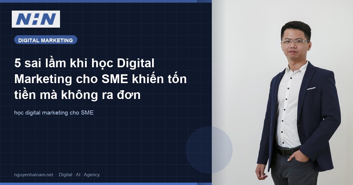 5 Costly Mistakes When Learning Digital Marketing for SMEs (and How to Fix Them)