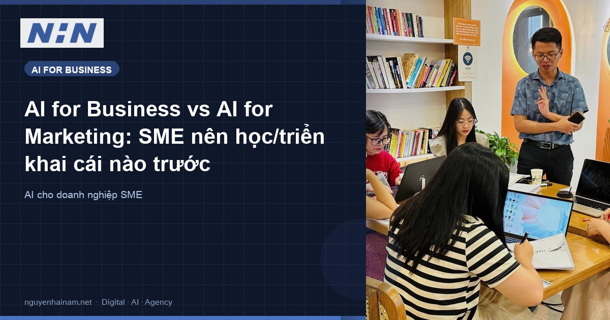 AI for Business vs AI for Marketing: Which Should SMEs Learn First?
