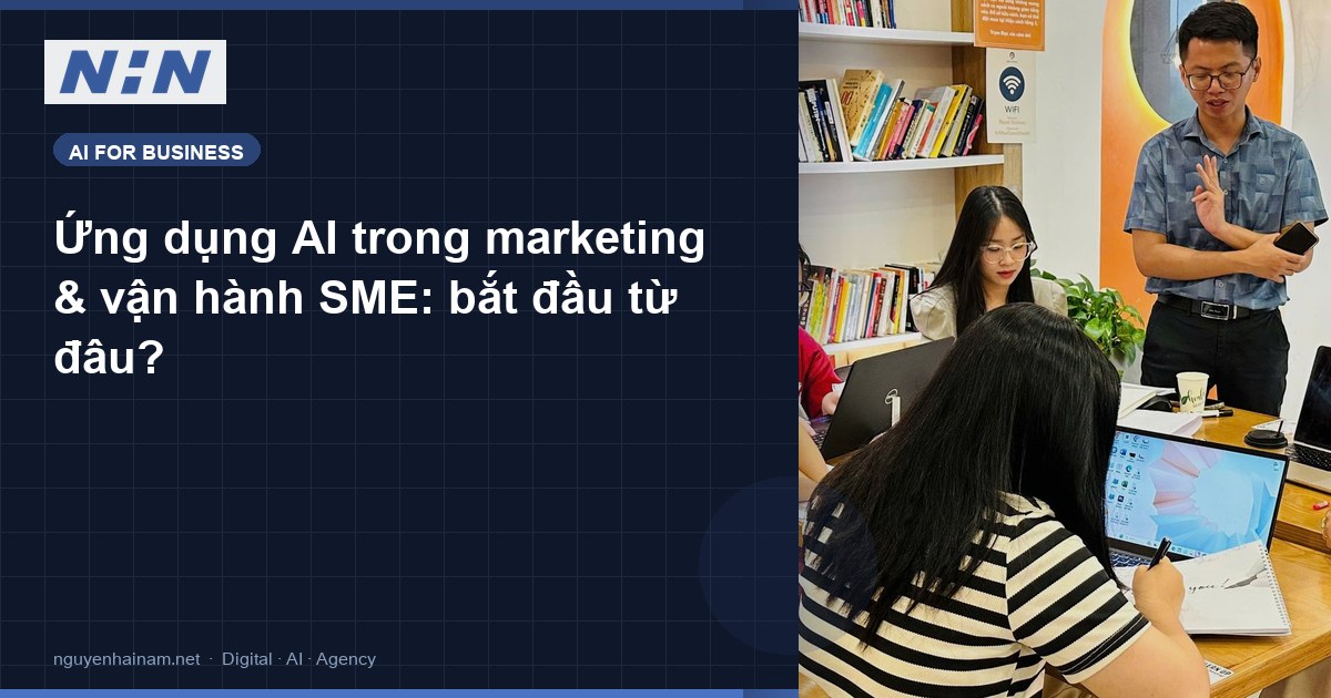 AI Marketing & SME Operations: Connecting Content, Ads, and Team Process