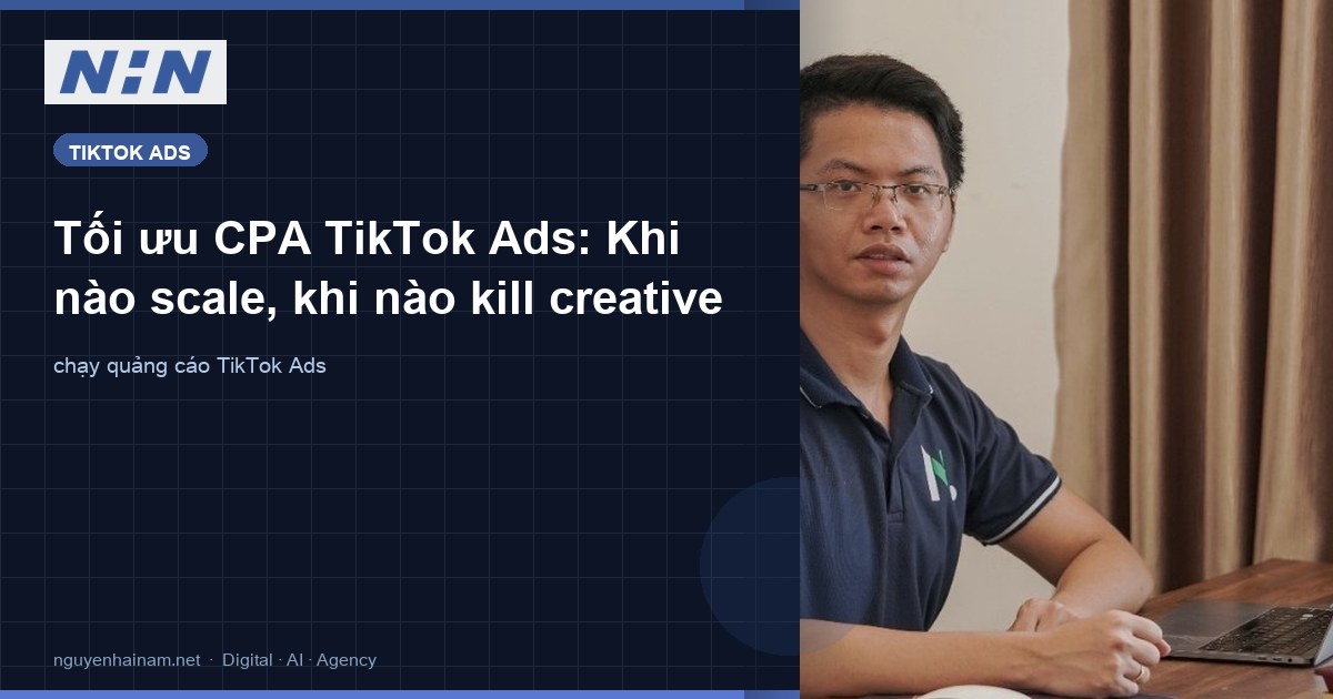 Optimizing TikTok Ads CPA: When to Scale Budget and When to Kill Creatives